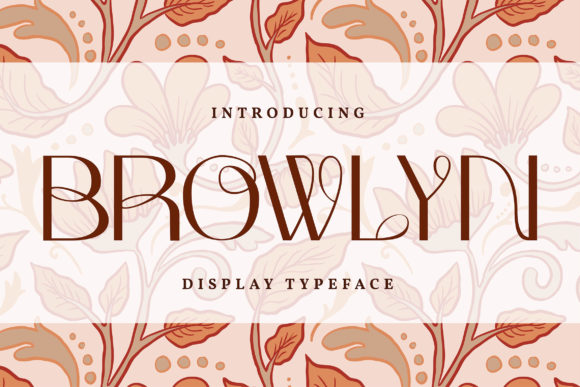 Browlyn: A Modern Display Font for Sophisticated Design