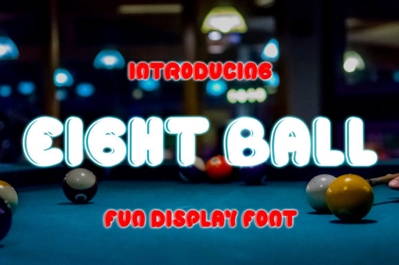 Eight Ball Font Review: A Strategic Choice for Playful Design Projects