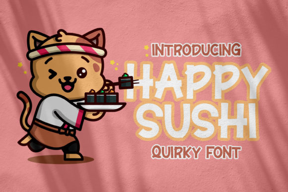 Happy Sushi: Integrating a Playful Display Font into Professional Workflows
