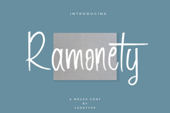 Ramonety: The Brushed Handwritten Font for Personal Touches