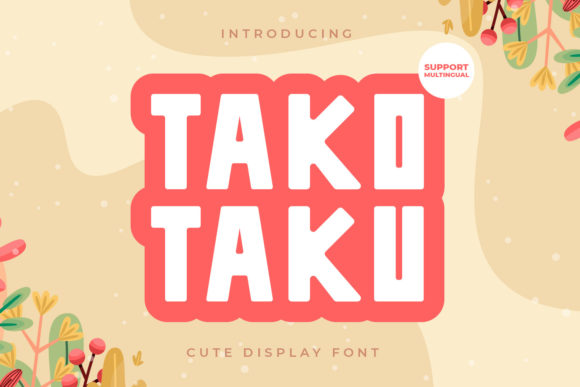 Tako Tako Font Evaluation