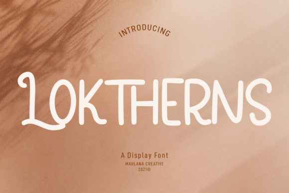 Why Loktherns is the Ultimate Vintage Display Font for Modern Creators